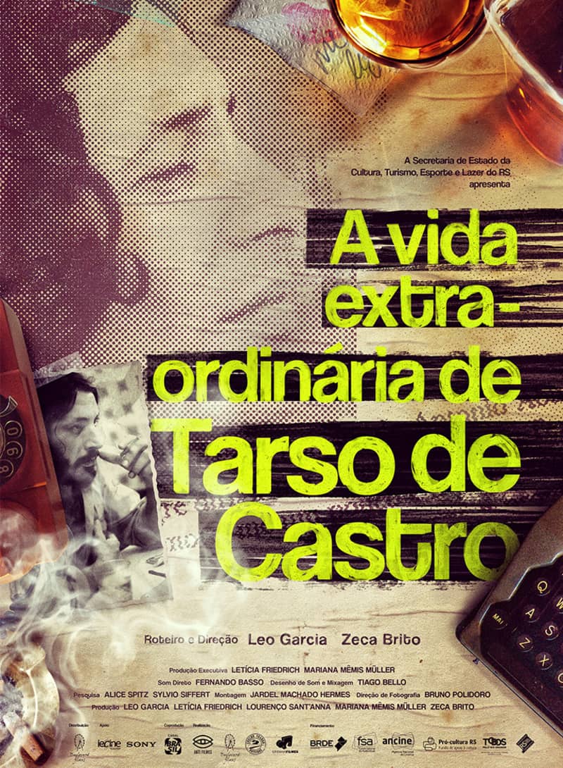 Pôster de "A Vida Extra-Ordinária de Tarso de Castro" Créditos da Imagem: Boulevard Filmes
